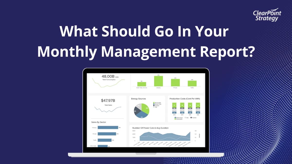 What Should Go In Your Monthly Management Report?