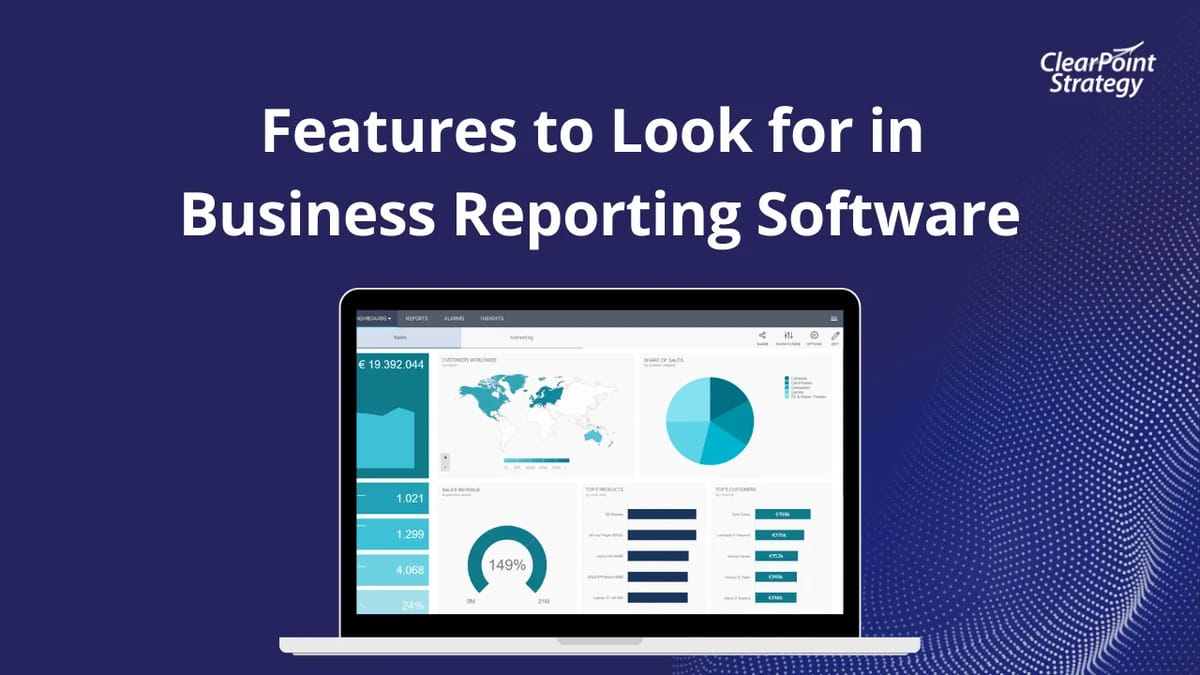 10 Top Features to Look for in Modern Business Reporting Software