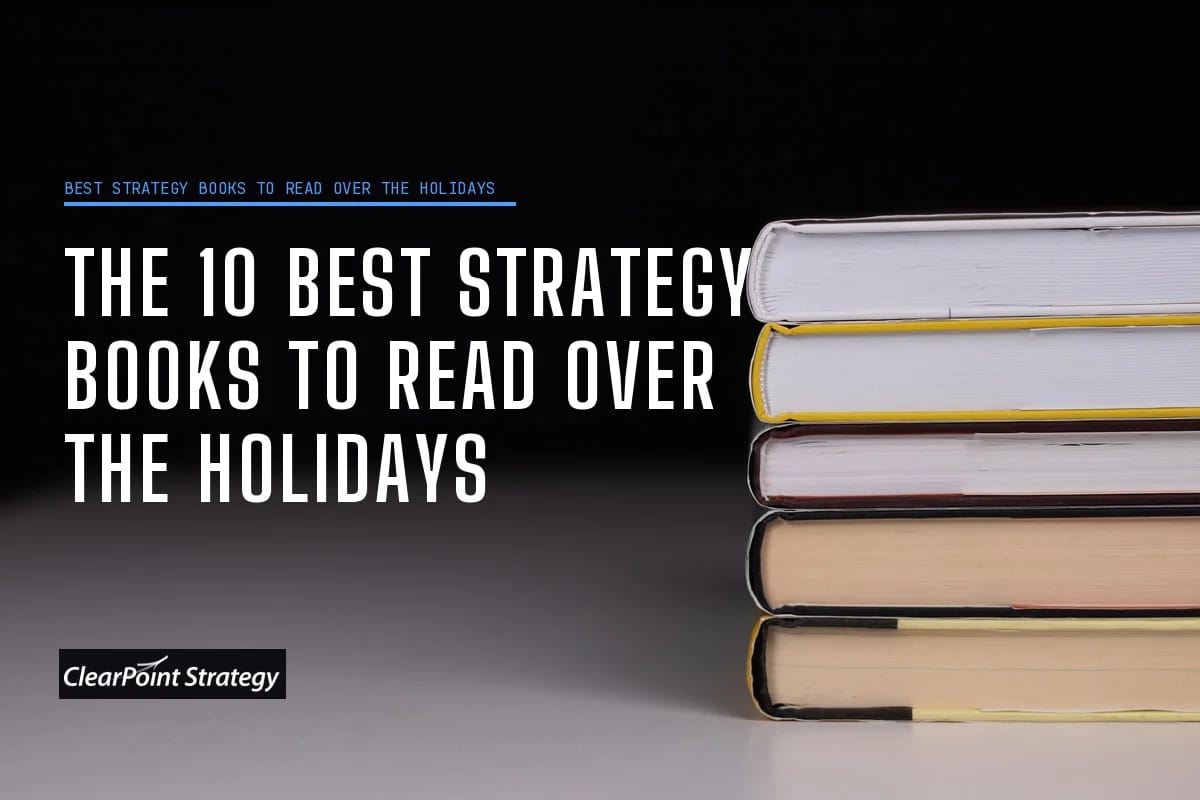 The 10 Best Strategy Books To Read Over The Holidays
