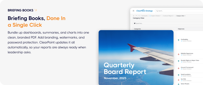 Briefing Books, Done In a Single Click: a Quarterly Board Report cover over a ClearPoint scorecard screen