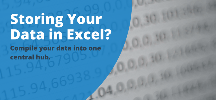 Storing Your Data in Excel?