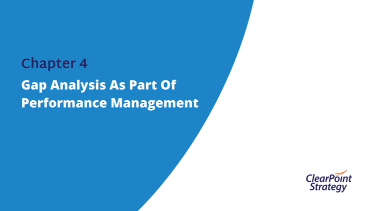 Chapter 4: Gap Analysis As Part Of Performance Management
