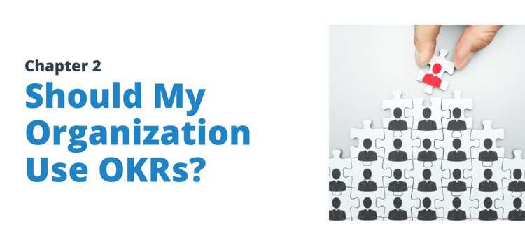 Should my organization use OKRs? | ClearPoint Strategy