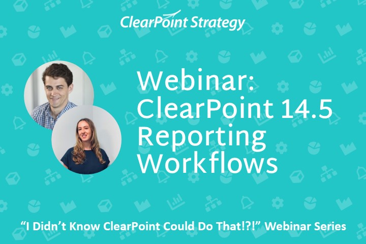ClearPoint 14.5 Reporting Workflows