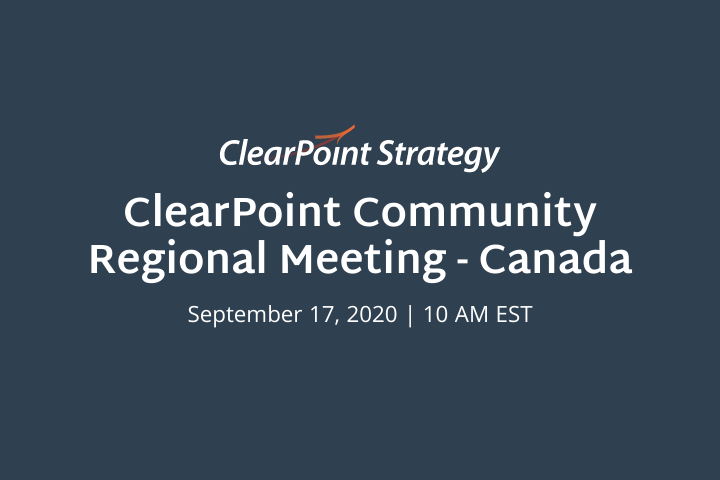 ClearPoint Community: Canada Regional Meeting