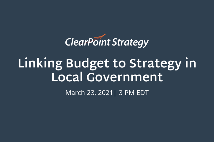 Virtual Event: Linking Budget to Strategy in Local Government