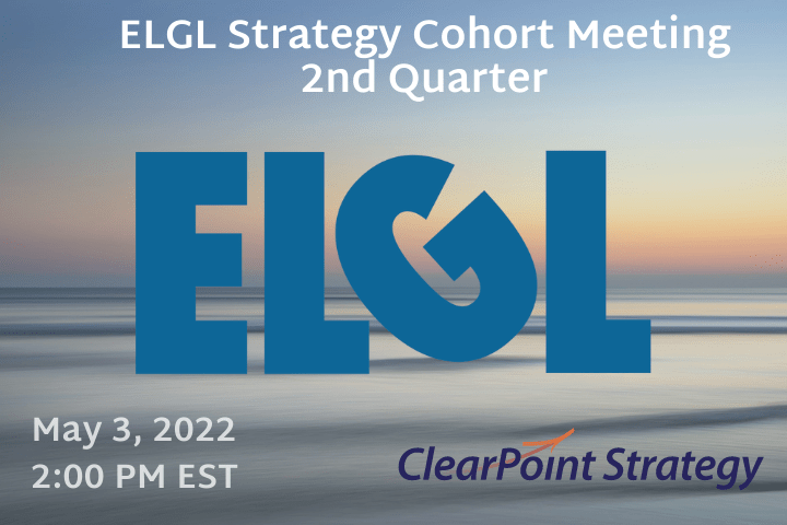 ELGL Strategy Cohort Meeting – 2nd Quarter
