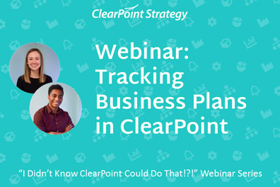 Tracking Business Plans in ClearPoint