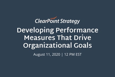 Developing Performance Measures that Drive Organizational Goals