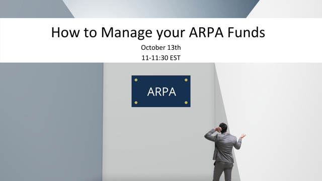 How to Manage Your ARPA Funds
