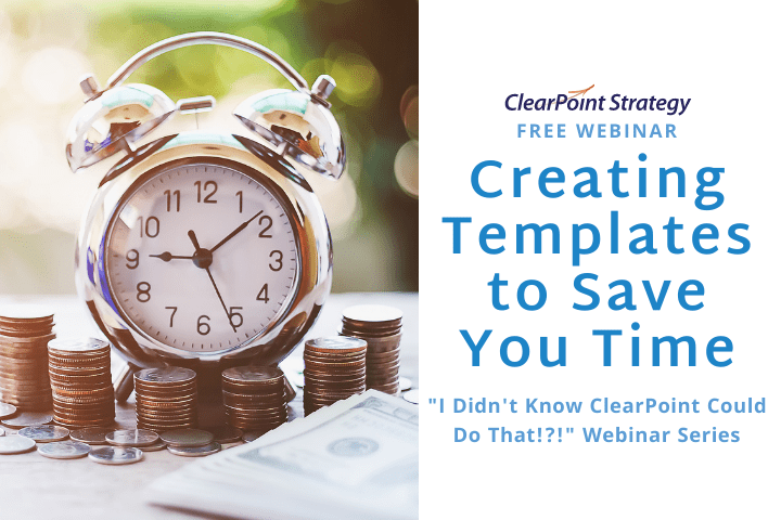 Creating Templates to Save You Time